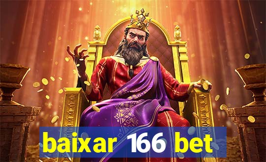 baixar 166 bet